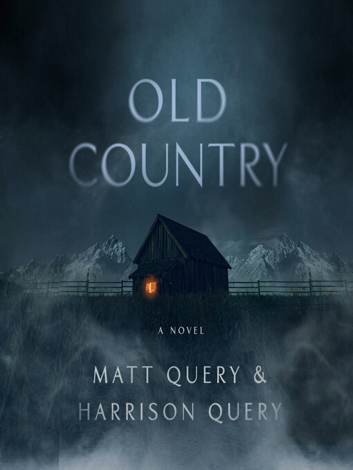 Title details for Old Country by Matt Query - Available